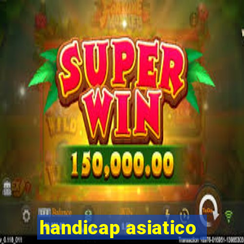 handicap asiatico -0,5